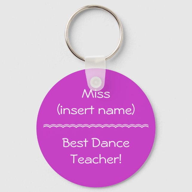 Best Dance Teacher! - keychain (Front)