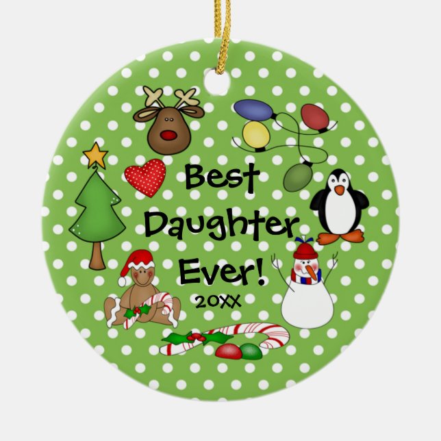 Best Daughter Ever Christmas Ornament (Front)