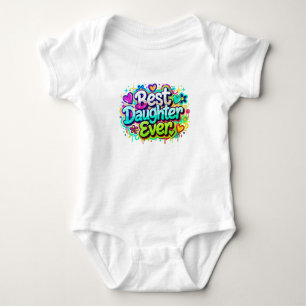 Best Daughter Ever (Style 2) Baby Bodysuit