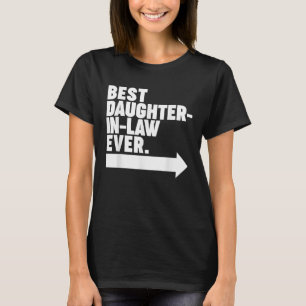 Best Daughter-in-law Ever T-Shirt
