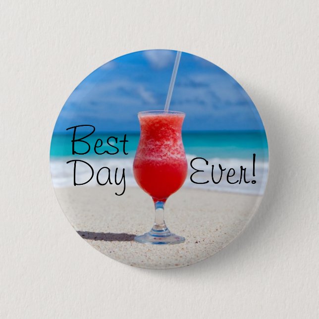 Best Day Beach 2 Inch Round Button (Front)