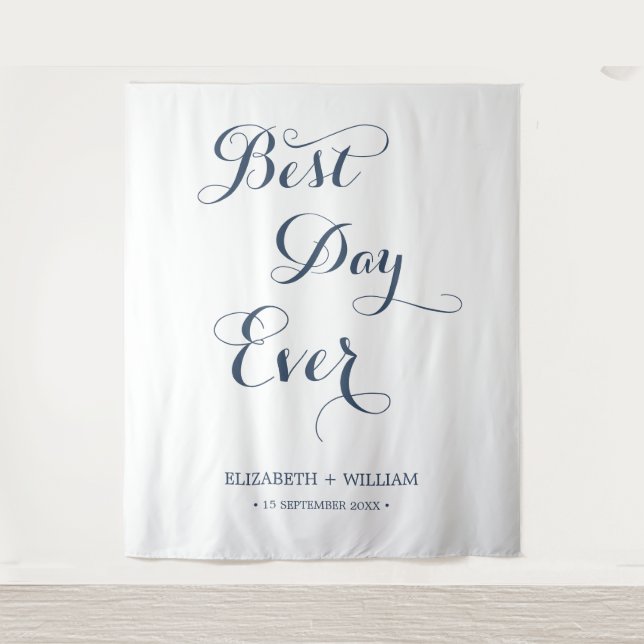 Best Day Ever Calligraphy Wedding Photo Backdrop Tapestry (Front)