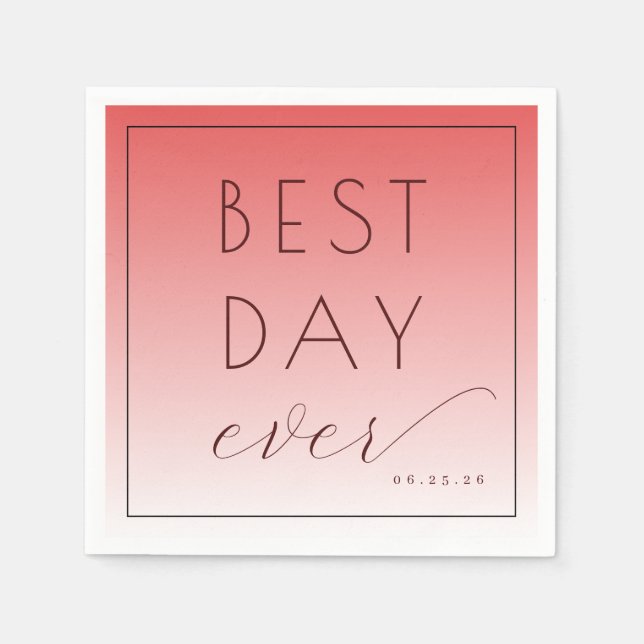 Best Day Ever Celebratory Coral Gradient Napkin (Front)