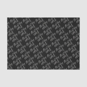 Best Day Ever Chic Script Calligraphy Tissue Paper