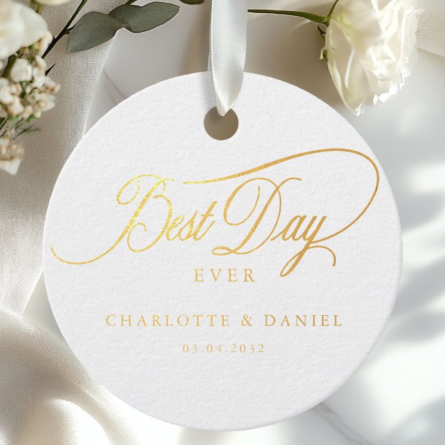 BEST DAY EVER!  Elegant, Wedding  Favour Tags (BEST DAY EVER! Elegant, Minimal, Wedding Gold Foil Favor Tags, scripted font.)