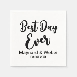 Best Day Ever   Minimalist White Wedding Day Napki Napkin