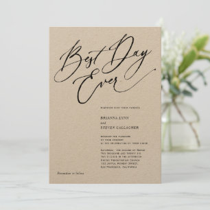 Best Day Ever Modern Calligraphy black  and White  Invitation