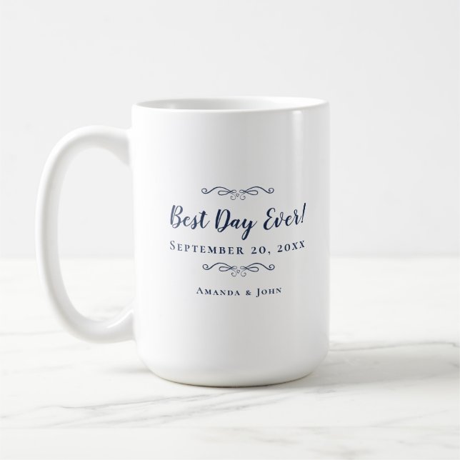 Best Day Ever Navy Blue Elegant Wedding Newlywed Coffee Mug (Left)