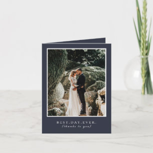 Best Day Ever Navy Blue Wedding Photo Thank You Card