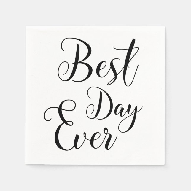 "Best Day Ever" paper napkins (Front)