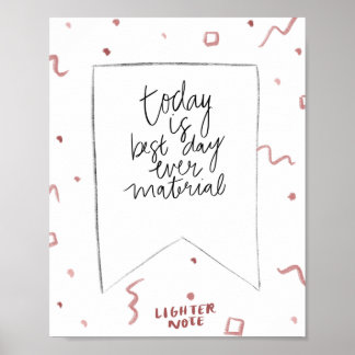 Best day ever poster