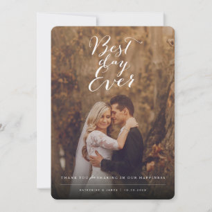 Best Day Ever Stylish Script Photo Modern Wedding Thank You Card