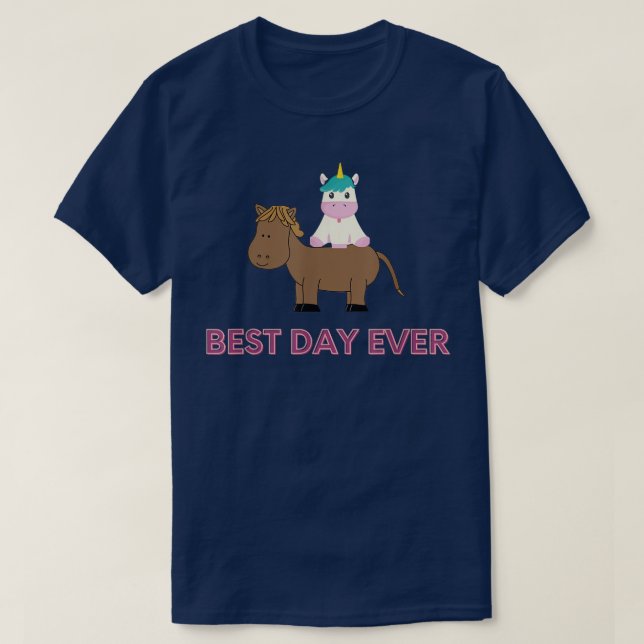 Best Day Ever Unicorn on a Horse  T-Shirt (Design Front)