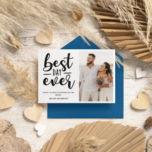 Best Day Ever Wedding Day Photo Thank You Card