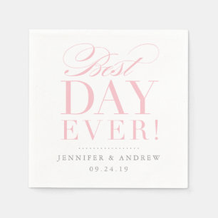 Best Day Ever Wedding Napkin Pink