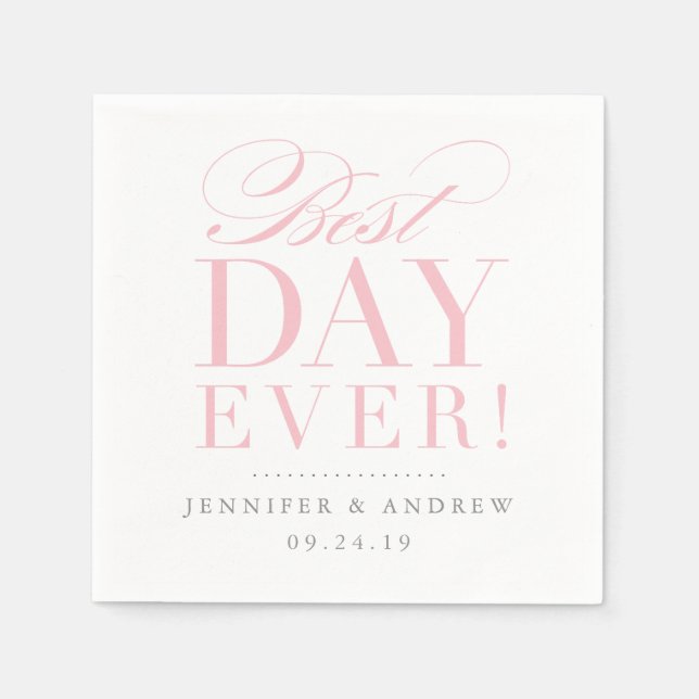 Best Day Ever Wedding Napkin Pink (Front)
