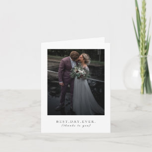 Best Day Ever Wedding Photo Thank You Card