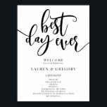 Best Day Ever Wedding Program Welcome Sign<br><div class="desc">This program starts with the words "best day ever" as a fun way to start off your wedding. Let your guests know the important information at your ceremony in a sign that welcomes guests to your wedding.</div>