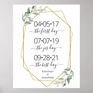 Best day wedding date yes day greenery gold sign
