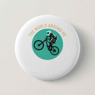 Best Design for Biker - The World Around me 2 Inch Round Button