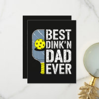Best Dink'N Dad Ever Pickleball