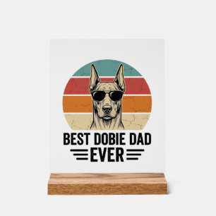 Best Dobie Dad Ever Vintage Doberman Shirt_1 Acrylic Sign