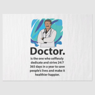 Best Doctor Ever Appreciation  Tissue Paper