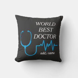 Best Doctor Ever Appreciation World’s Greatest Doc Throw Pillow