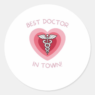 Best Doctor In Town Heart Medical Design Classic Round Sticker