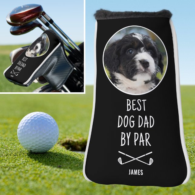 Best Dog Dad By Par Father's Day Photo Putter Golf Head Cover (Creator Uploaded)