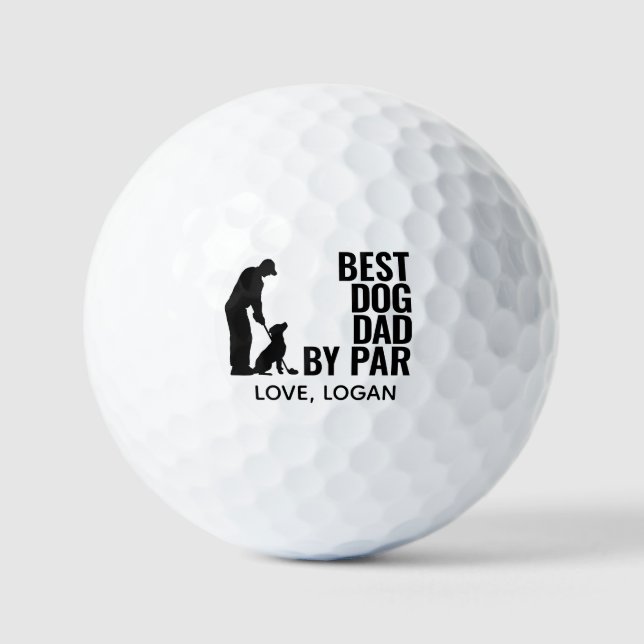 Best Dog Dad by Par Simple With Custom Text Golf Balls (Front)
