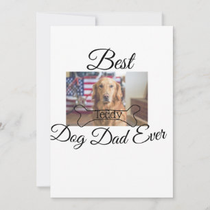Best dog Dad ever add pet name photo bone golden r Holiday Card