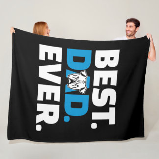 Best Dog Dad Ever Bulldog Lover English Bulldog Fleece Blanket
