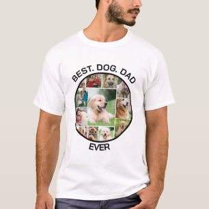 Best Dog Dad Ever- Custom Cute Pet Funny Dog Photo T-Shirt