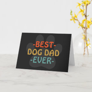 Best Dog Dad Ever Custom Flat Card