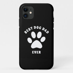 Best Dog Dad Ever Custom Text Personalized iPhone 11 Case