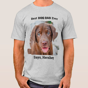 Best Dog Dad Ever Cute Puppy Custom Pet Photo T-Shirt