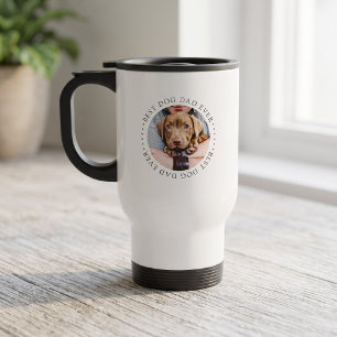 Best Dog Dad Ever Elegant Simple Custom Photo Travel Mug