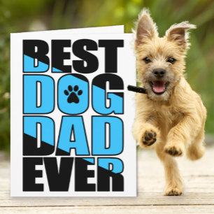 Best Dog Dad Ever Father’s Day Card