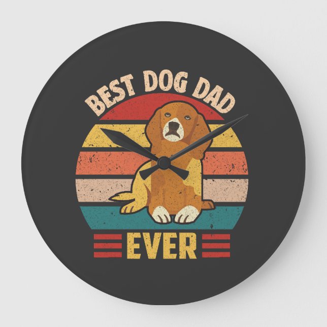 Best Dog Dad Ever  Large Clock (Front)