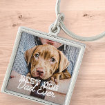 Best Dog Dad Ever Modern Custom Pet Photo Keychain<br><div class="desc">This simple and classic design is composed of serif typography and add a custom photo</div>