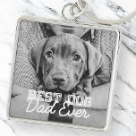 Best Dog Dad Ever Modern Custom Pet Photo Keychain<br><div class="desc">This simple and classic design is composed of serif typography and add a custom photo</div>