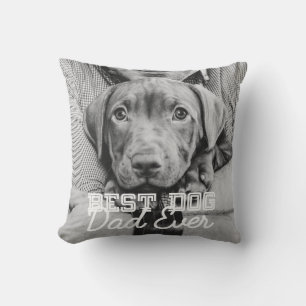 Best Dog Dad Ever Modern Custom Pet Photo Throw Pillow