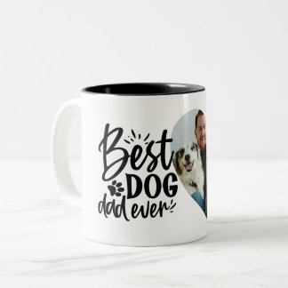 Best Dog Dad Ever Name Pet Photo Two-Tone Coffee Mug
