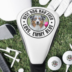 Best Dog Dad Ever Pet Photo Golf Head Cover