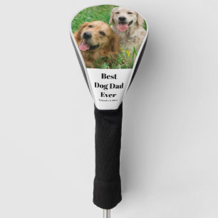 Best Dog Dad Ever Photo  Golf Head Cover