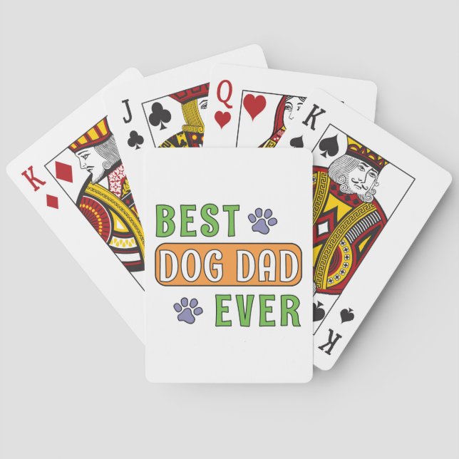 Best Dog Dad Ever Playing Cards (Back)
