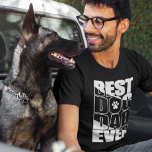 Best Dog Dad Ever T-Shirt<br><div class="desc">Best Dog Dad Ever white text t-shirt; perfect for dog owners.</div>