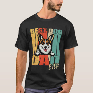 Best Dog Dad Ever Tricolor Corgi Fathers Day Vinta T-Shirt