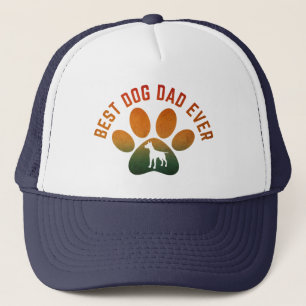 best dog dad ever trucker hat